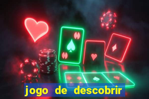 jogo de descobrir o pais